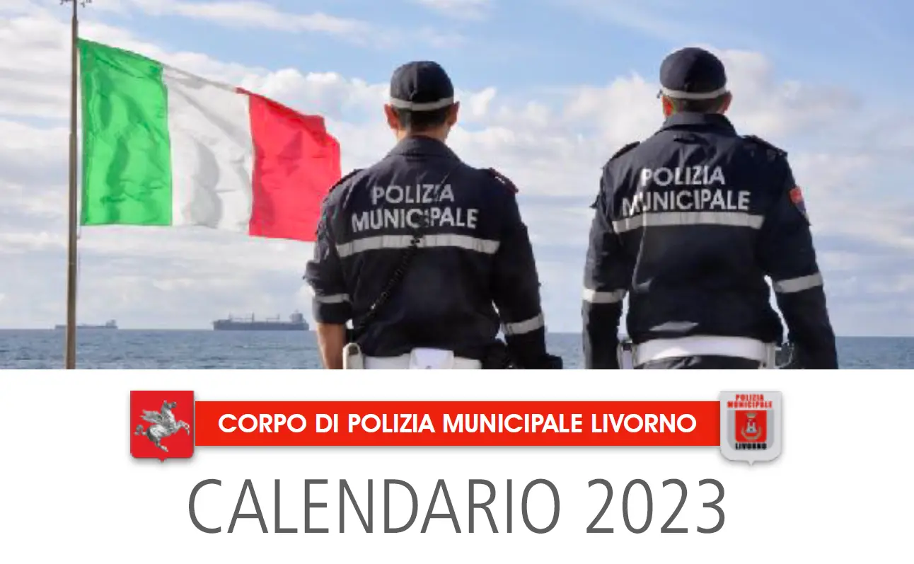 Il calendario della polizia municipale di Livorno 2023: ecco il pdf da scaricare